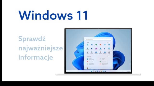 Czym się różni Windows 10 od 11? Kluczowe zmiany, które musisz znać